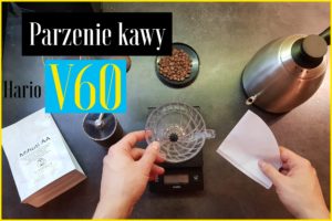 20181130 212008 01 Parzenie kawy - Dripper hario V60
