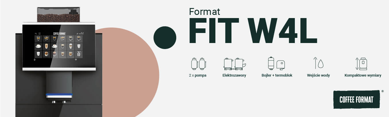 fit coffee format w4l black banner opis1 Coffee Format - FIT W4L BLACK - Ekspres automatyczny